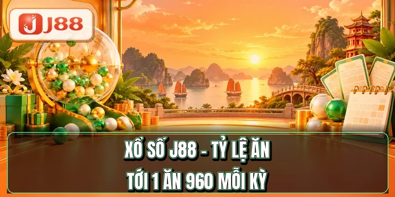 Xổ Số J88 - Tỷ Lệ Ăn Tới 1 Ăn 960 Mỗi Kỳ 10 Xổ Số J88 - Tỷ Lệ Ăn Tới 1 Ăn 960 Mỗi Kỳ